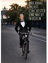 Max Raabe - Eine Nacht In Berlin