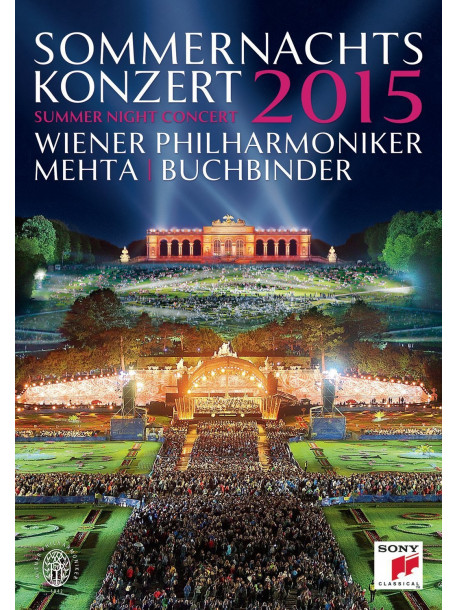 Wiener Philharmoniker - Sommernachtskonzert 2015 Concerto Di Una Notte Di Mezza Estate