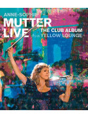 Anne-Sophie Mutter - The Club Album - Live At The Yellow Lounge