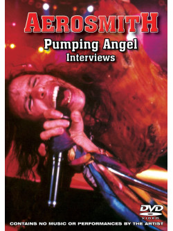 Aerosmith - Pumping Angel - Interviews