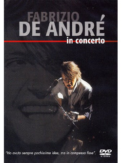 Fabrizio De Andre' - In Concerto
