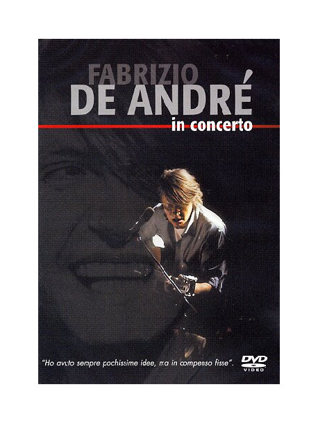 Fabrizio De Andre' - In Concerto