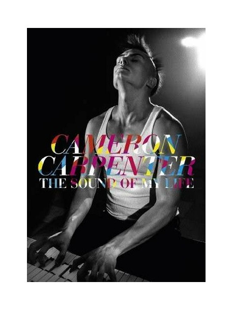 Cameron Carpenter - Vari: The Sound Of My Life