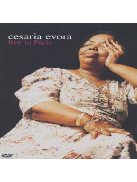 Cesaria Evora - Live In Paris