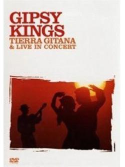Gipsy Kings - Tierra Gitana Documentary