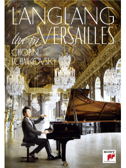 Lang Lang - In Versailles