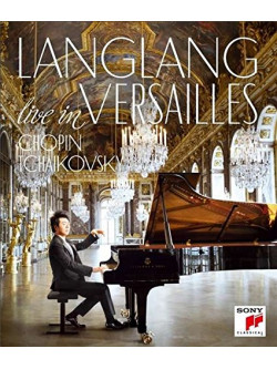 Lang Lang - In Versailles