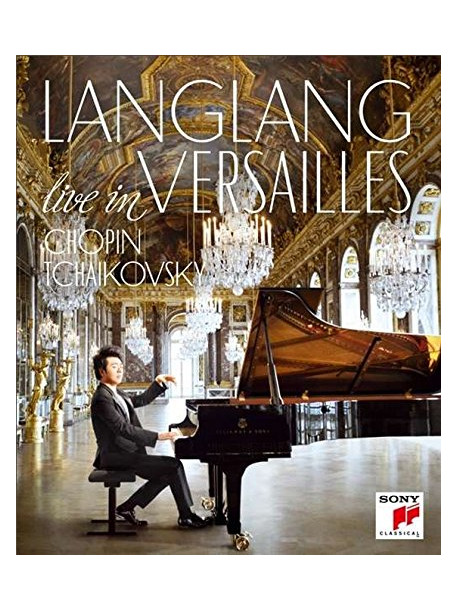 Lang Lang - In Versailles