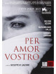 Per Amor Vostro