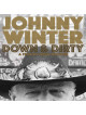 Johnny Winter - Down & Dirty