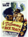 Dilemma Di Dick Tracy (Il)