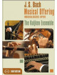 Kuijken Ensemble - Bach Musical Offering