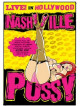 Nashville Pussy - Live In Hollywood