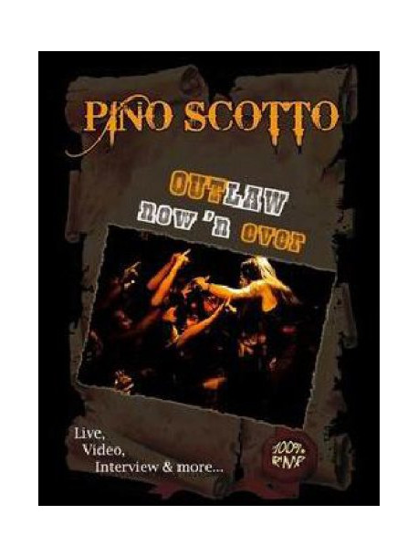 Pino Scotto - Outlaw Now 'N Never