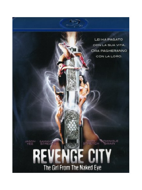 Revenge City - The Girl From The Naked Eye