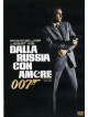 007 - Dalla Russia Con Amore