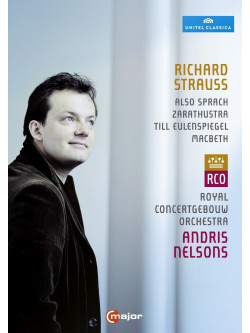 Richard Strauss - Così Parlò Zarathustra, Macbeth, Till Eulenspiegel  - Nelsons Andris