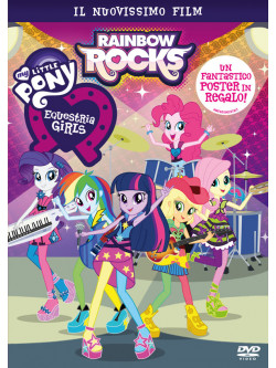 My Little Pony - Equestria Girls - Rainbow Rocks