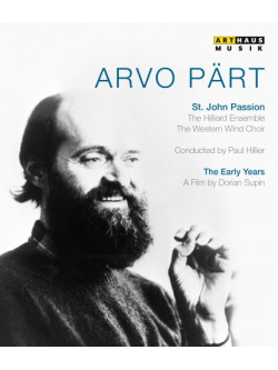 Arvo Part - The Early Years - Passione Secondo Giovanni
