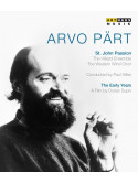 Arvo Part - The Early Years - Passione Secondo Giovanni