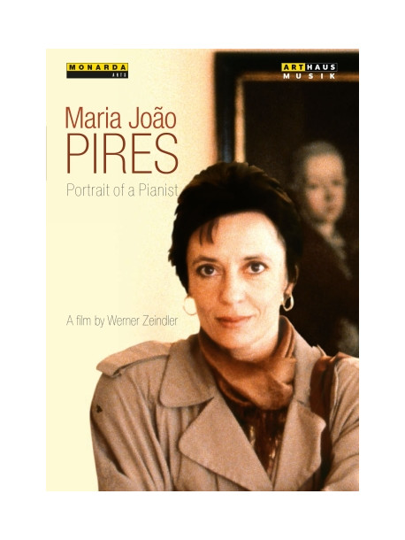 Maria Joao Pires - Portrait Of A Pianist