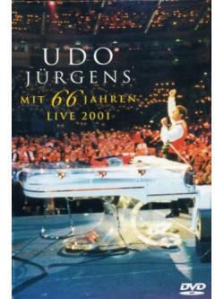 Udo Juergens - Mit 66 Jahren - Live 2001
