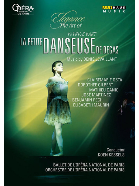 Denis Levaillant - La Petite Danceuse De Degas
