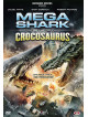 Mega Shark Vs Crocosaurus