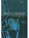 Maceo Parker - Roots Revisited