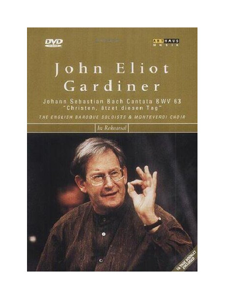 John Eliot Gardiner - In Rehearsal