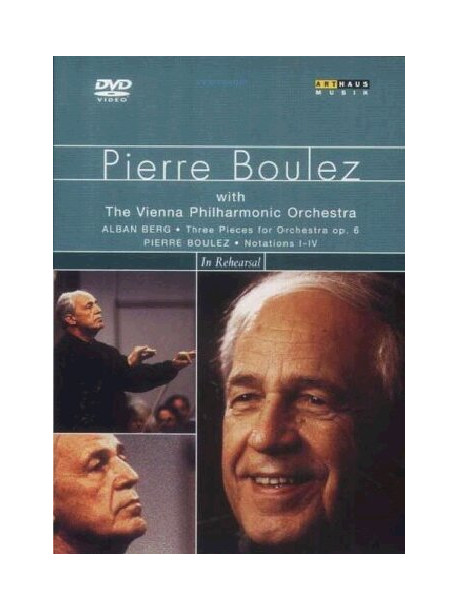 Pierre Boulez - In Rehearsal