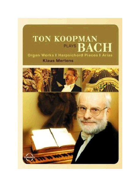 Ton Koopman Plays Bach