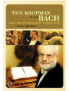 Ton Koopman Plays Bach