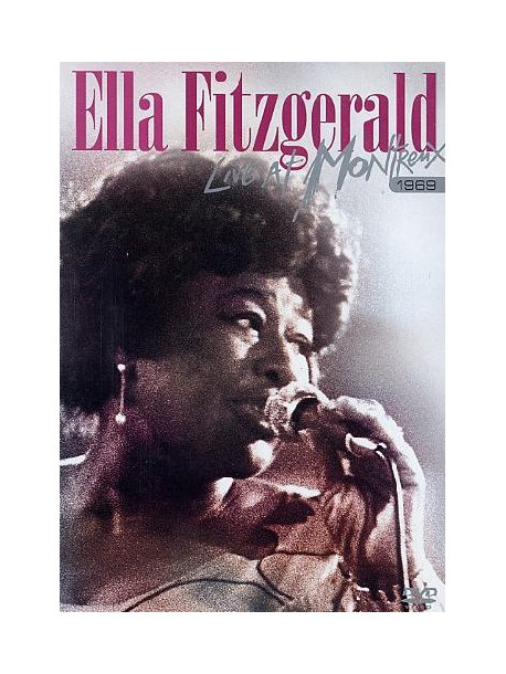Ella Fitzgerald - Live In Montreux 1969
