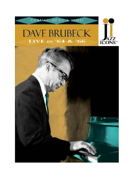 Dave Brubeck - Live In 1964 & 1966
