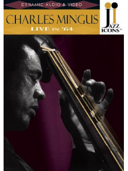 Charles Mingus - Live In 1964