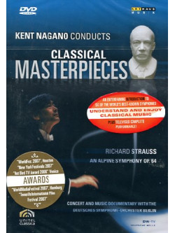 Kent Nagano Conducts Classical Masterpieces - Strauss