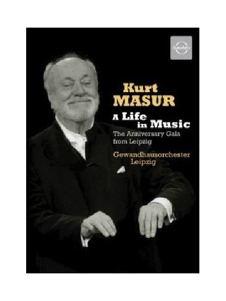 Kurt Masur - A Life In Music