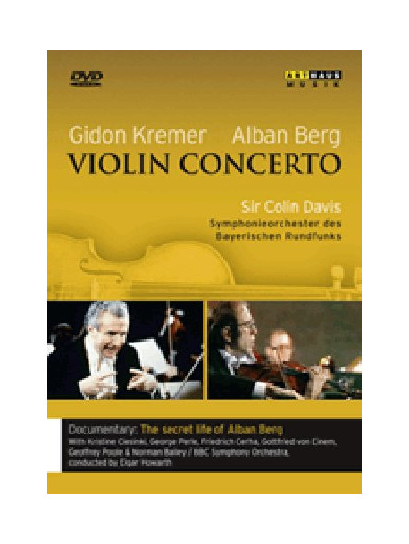 Gidon Kremer / Alban Berg - Violin Concerto