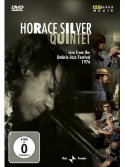 Horace Silver Quintet - Live From The Umbria Jazz Festival 1976