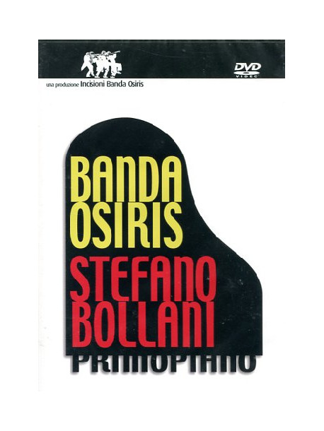 Banda Osiris / Stefano Bollani - Primo Piano