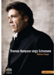 Thomas Hampson Sings Schumann