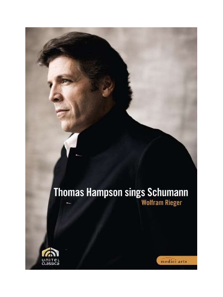 Thomas Hampson Sings Schumann