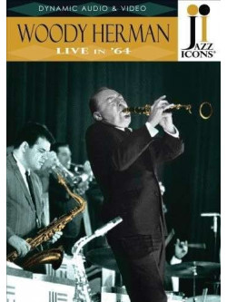 Woody Herman - Live In '64