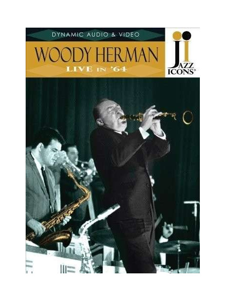 Woody Herman - Live In '64