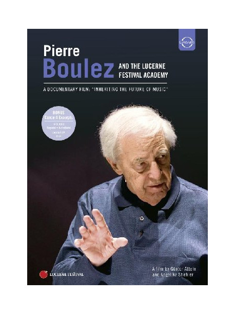 Pierre Boulez And The Lucerne Festival Academy