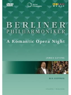 Berliner Philharmoniker - A Romantic Opera Night