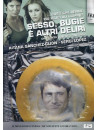 Sesso, Bugie E Altri Deliri