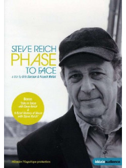 Steve Reich - Phase To Face