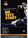 Tote Stadt (Die)